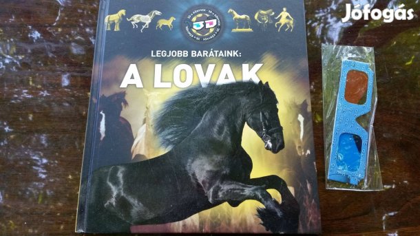 Legjobb barátaink: A lovak- 3D -El se hiszed! érdekességek +Lovak - 3D