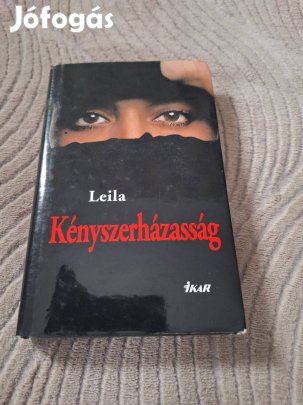 Leila : Kényszerházasság ( dokumentumregény )