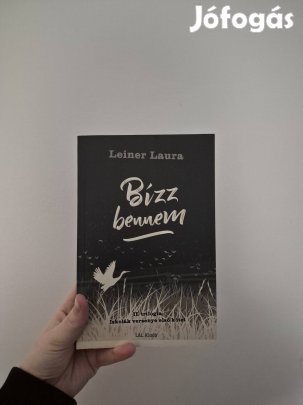 Leiner Laura: Bízz bennem