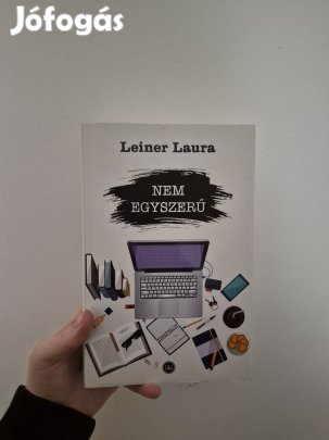 Leiner Laura: Nem egyszerű
