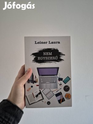 Leiner Laura: Nem egyszerű