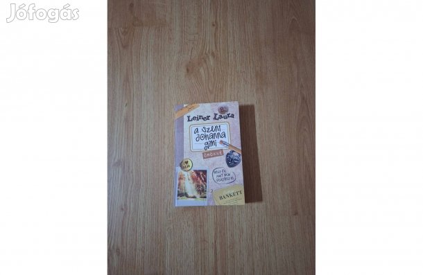 Leiner Laura: Örökké (A Szent Johanna gimi 8/1)