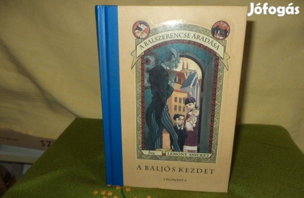 Lemony Snicket A baljós kezdet