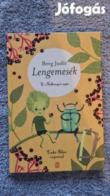Lengemesék II. Nádtengeri nyár