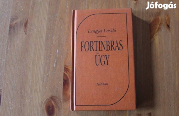 Lengyel László - Fortinbras ügy