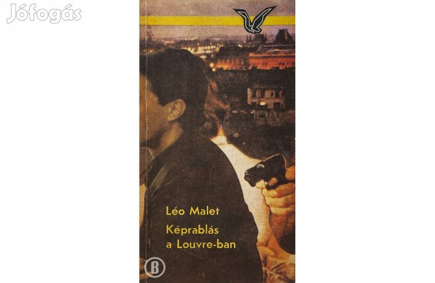 Léo Malet: Képrablás a Louvre-ban - - - (Csak személyesen!)