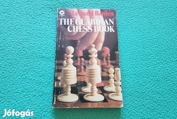 Leonard Barden: The Guardian Chess Book sakk könyv (angol nyelven)