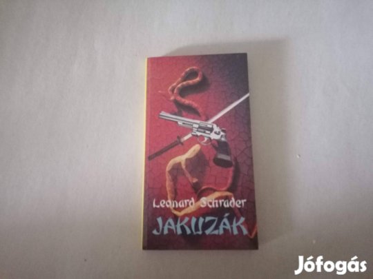Leonard Schrader: Jakuzák című könyve eladó !