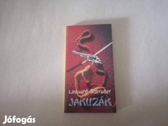 Leonard Schrader: Jakuzák című könyve eladó !