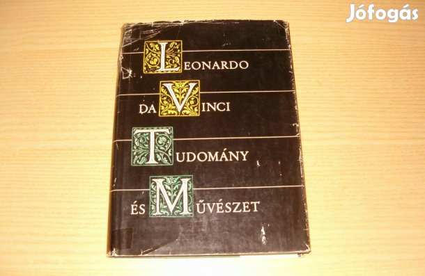 Leonardo Da Vinci: Tudomány és művészet