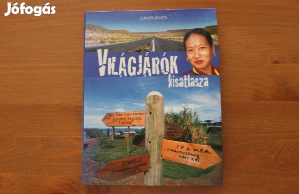 Lerner János - Világjárók kisatlasza