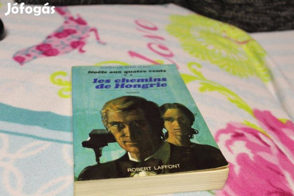 Les chemins de Hongrie- konyv franciaul