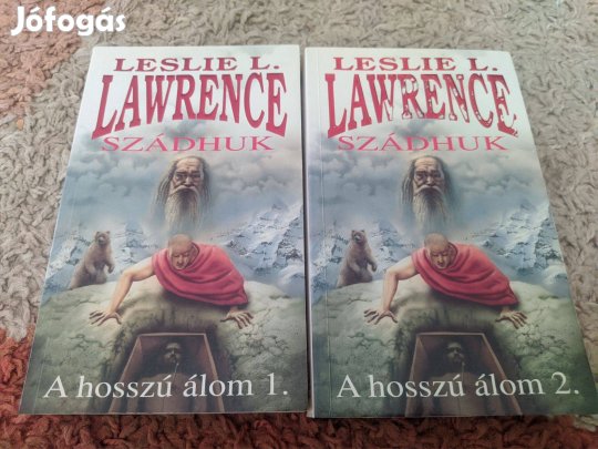 Leslie L Lawrence :Szádhuk ( A hoszu álom 1-2)