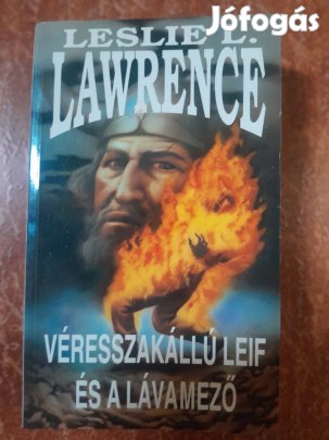 Leslie L. Lawrence Véresszakállú Leif és a Lávamező