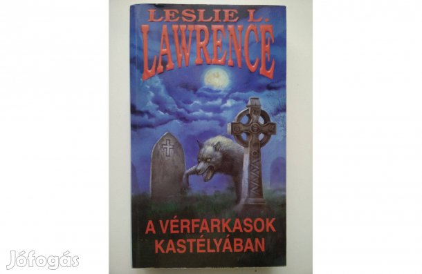Leslie L. Lawrence: A vérfarkasok kastélyában