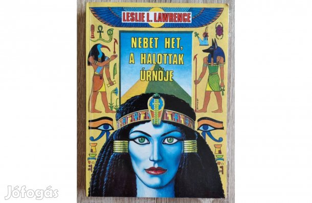 Leslie L. Lawrence: Nebet Het, a halottak úrnője