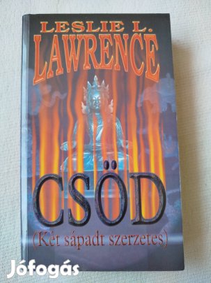 Leslie L. Lawrence - Csöd