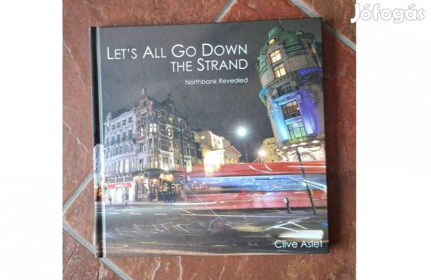 Let's all go down The Strand