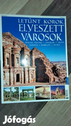 Letűnt korok, elveszett városok