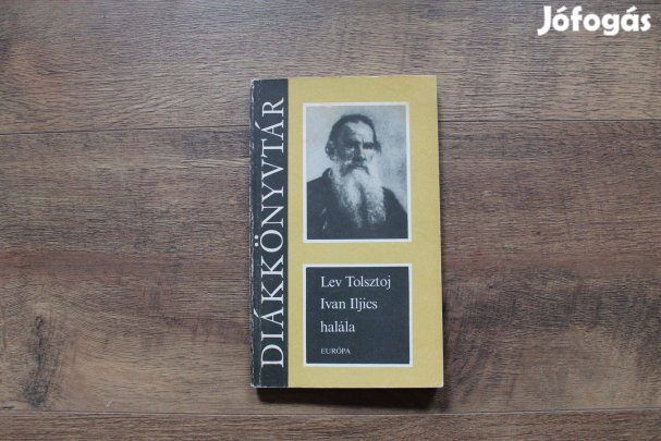 Lev Tolsztoj - Ivan Iljics halála ( 6 novella )