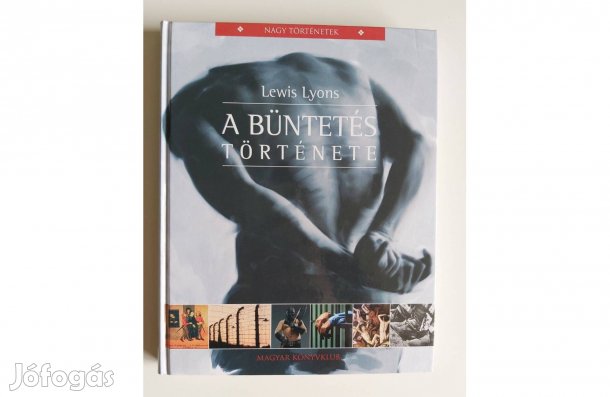 Lewis Lyons: A büntetés története