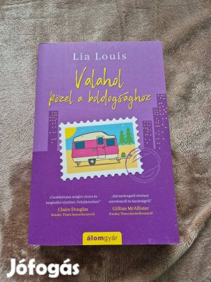 Lia Louis - Valahol közel a boldogsághoz