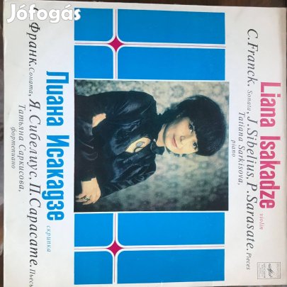 Liana Isakadze zene - C.Franck, J.Sibelius, P.Sarasate