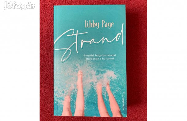 Libby Page Strand Engedd, hogy bánatodat elsodorják a hullámok
