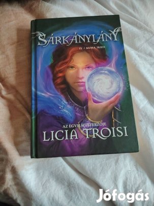 Licia Troisi: Kuma ikrei (Sárkánylány 4.)
