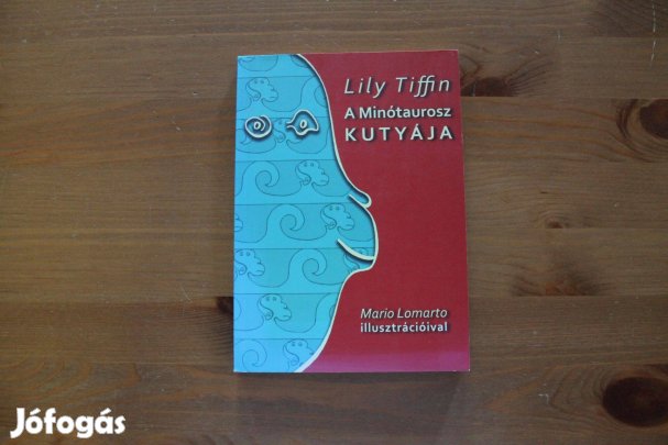 Lily Tiffin - A Minótaurosz kutyája