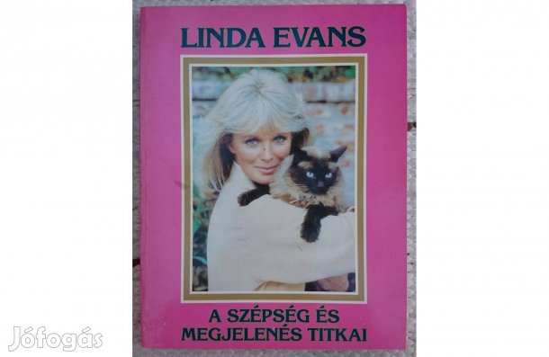 Linda Evans: A szépség és megjelenés titkai