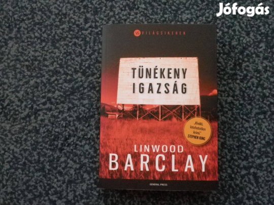 Linwood Barclay: Tünékeny igazság