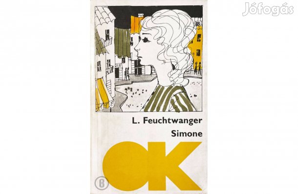 Lion Feuchtwanger: Simone - - - (Csak személyesen!)