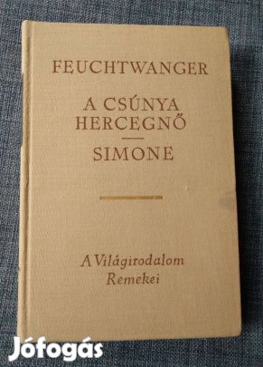 Lion Feuchtwanger - A csúnya hercegnő / Simone