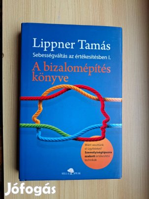 Lippner Tamás: A bizalomépítés könyve