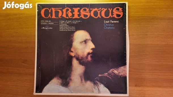 Liszt Ferenc - Christus Oratórium hanglemez eladó