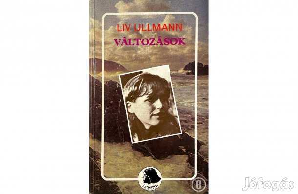 Liv Ullmann: Változások - - - Csak személyesen!