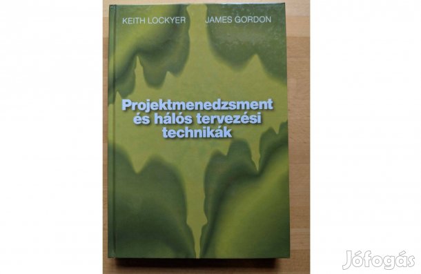 Lockyer - Gordon: Projektmenedzsment és hálós tervezési technikák * 20
