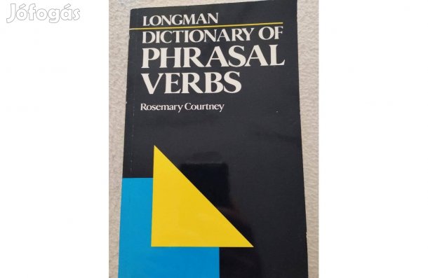 Longman Dictionary of Phrasal verbs egynyelvű angol szótár