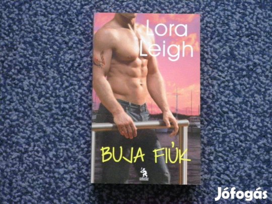Lora Leigh: Buja fiúk