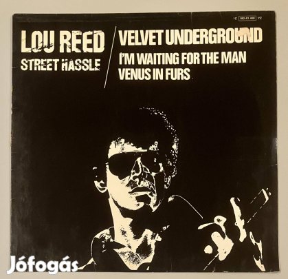 Lou Reed/Velvet Underground - Street Hassle / I'm Waiting For The Manh