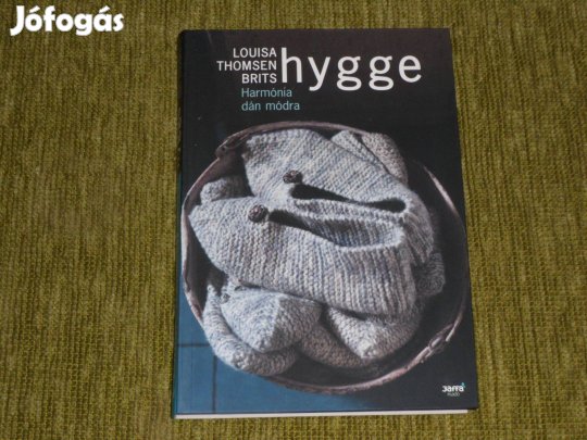 Louisa Thomsen Brits: Hygge - Harmónia dán módra