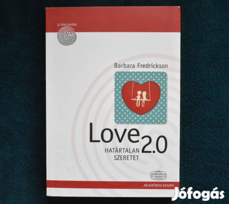 Love 2.0 - Határtalan szerelem - Barbara Fredrickson