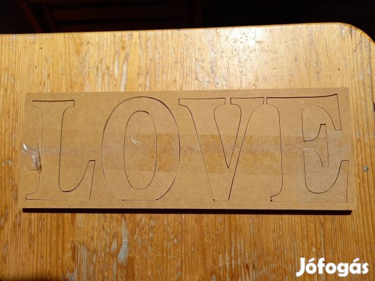 Love feliratos fa dekoráció lakásdísz alkalomra esküvőre