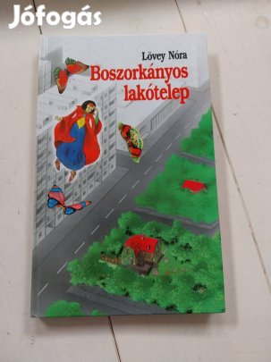 Lövey Nóra - Boszorkányos lakótelep