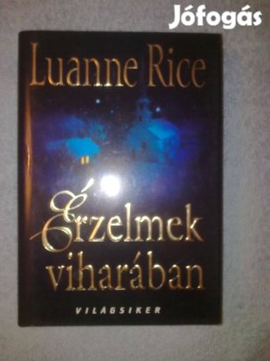 Luanne Rice: Érzelmek viharában / Romantikus könyv