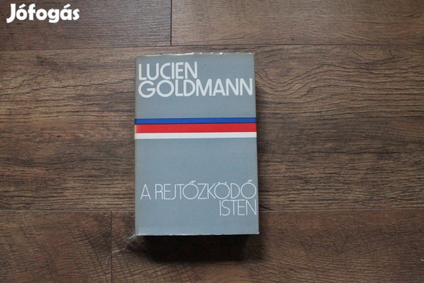 Lucien Goldmann - A rejtőzködő Isten