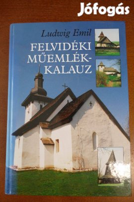 Ludwig Emil : Felvidéki műemlékkalauz