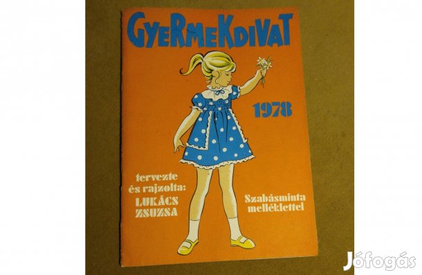 Lukács Zsuzsa: Gyermekdivat 1978