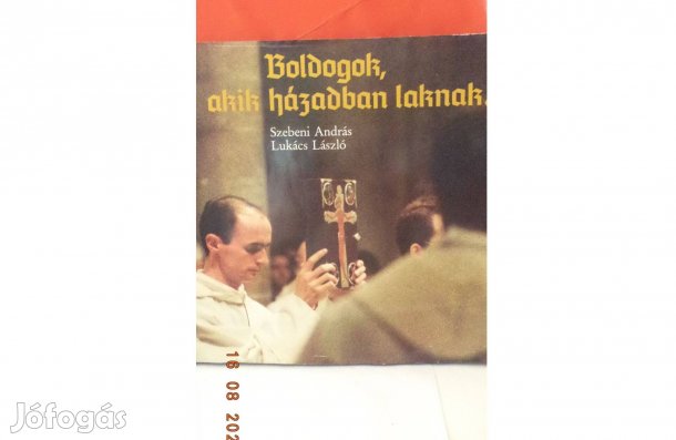 Lukács - Szebeni: Boldogok, akik házadban laknak